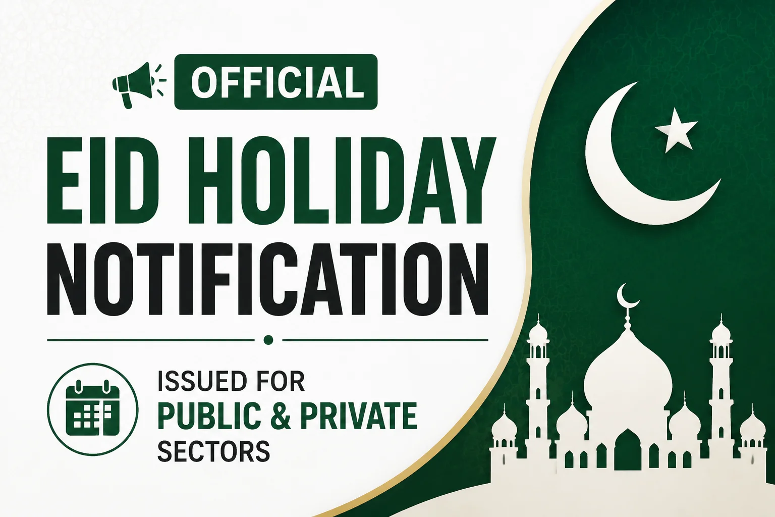 official-eid-holiday-notification-issued-for-public-and-private-sectors